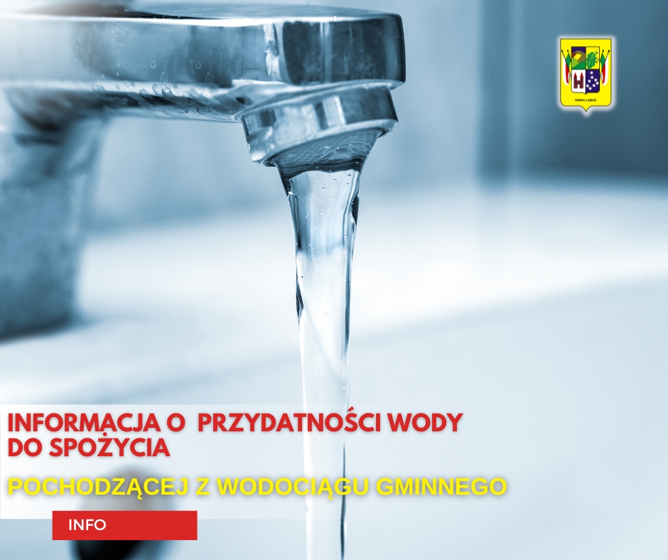 Komunikat dot. jakoĹci wody pochodzÄcej z wodociÄgu Gminy LubaĹ